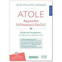Atole L'attention ça s'apprend - Guide des séances - Image principale