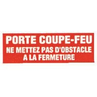 Panneau anti-incendie - "Porte coupe-feu ne mettez pas d'obstacle à la fermeture" - Adhésif - Image principale