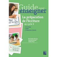 La préparation à l'écriture cycle 2 + ressources numériques - Image principale