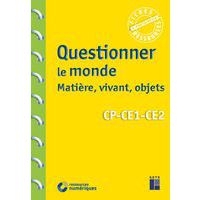 Questionner le monde Matière vivant objets + ressources - Image principale