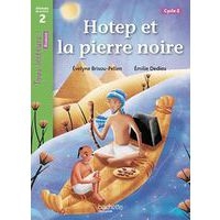 Tous lecteurs ! Hotep et la pierre noire niveau 2 - Elève CP/CE1 - Image principale