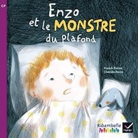 Ribambelle CP série violette album 3 - Enzo et le monstre du plafond - Image principale