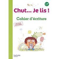Chut... je lis ! CP cahier d’écriture édition 2016 - Image principale