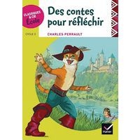 Classiques et cie école cycle 3 Des contes pour réfléchir - Charles Perrault - Image principale