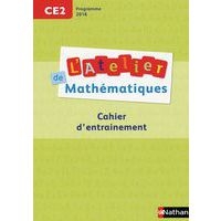 L'atelier de mathématiques CE2 Cahier d'entraînement édit.2017 - Image principale