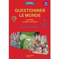 Citadelle Questionner le monde CE2 Cahier d'activités 2 - La matière, le vivant, les objets - Image principale