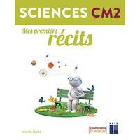 Mes premiers recits sciences CM2 - Image principale