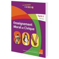 Enseignement moral et civique-manuel de l eleve cycle 3 - Image principale