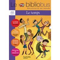 Le bibliobus CP/CE1 Livre élève n°32 - Le temps - Image principale