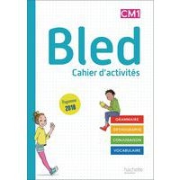 Bled CM1/CM2 - cahier de l'eleve CM1 - edition 2020 - Image principale
