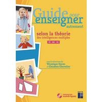 Guide pour enseigner Autrement selon la théorie des intelligences multiples cycle 1 + téléchargement édit.2020 - Image principale