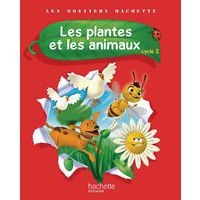 Les dossiers hachette decouverte du monde les plantes et les animaux dossier eleve cycle 2 - Image principale