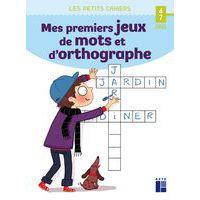 Mes premiers jeux de mots et d'orthogaphe 6/7 ans - Image principale