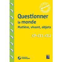 Questionner le monde Matière vivant objets + ressources - Image principale