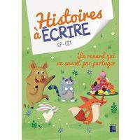 Histoires à écrire CP/CE1 Le renard qui ne savait pas partager + CD-Rom - Image principale