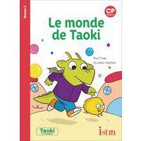 Taoki et compagnie CP Album 6 - Le monde de Taoki (niveau 3) - Image principale