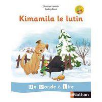 Un monde à lire CP Série blanche Album 1 - Kimamila le lutin édition 2019 - Image principale