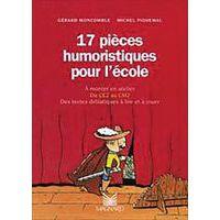 17 pieces humoristiques pour l'ecole, du CE2 au CM2 - Image principale