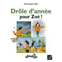 Ribambelle CP série verte album 2 - Drôle d'année pour Zoé - Image principale