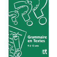 Grammaire en textes 9 a 13 ans - Image principale