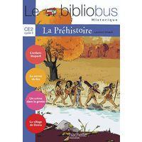 Le bibliobus CE2 Livre élève n°26 - La préhistoire - Image principale