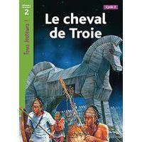 Le cheval de troie niveau 2 - tous lecteurs ! - ed.2010 - Image principale