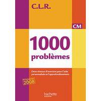 Clr 1000 problemes cm - livre de l'eleve - ed.2010 - Image principale