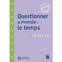 Questionner le monde : le temps + telechargement - Image principale