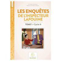 L'inspecteur Lafouine - Tome 1 Cycle 3 - Image principale