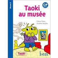 Taoki et compagnie CP Album 14 -Taoki au musée (niveau 2) - Image principale