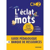 L'éclat des mots CM2 guide pédagogique + cd-rom - Image principale