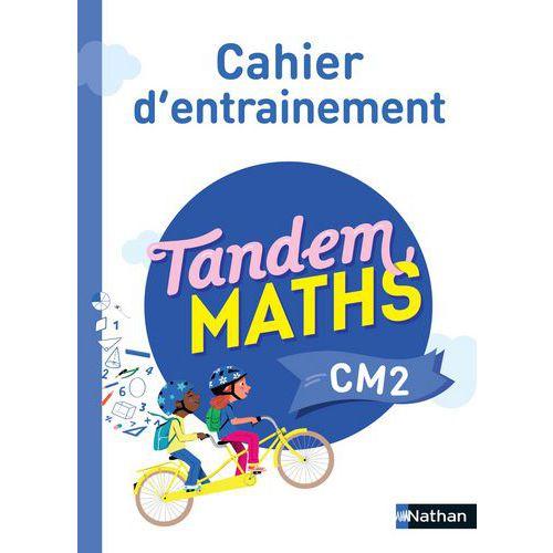 Illustration de : Tandem maths CM2 cahier d'entrainement