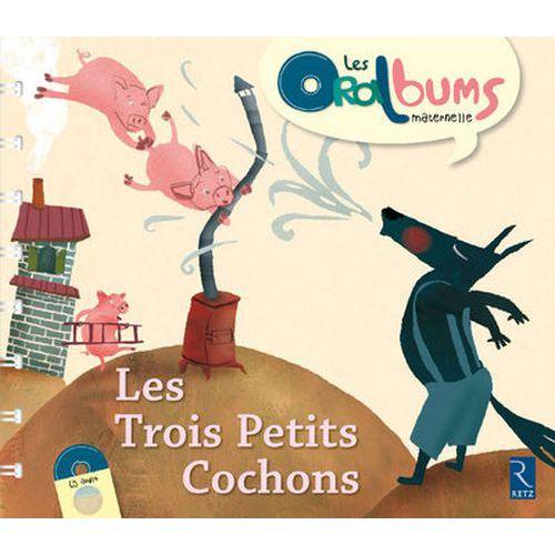 Illustration de : Oralbums Cycle 1 - Les trois petits cochons + CD