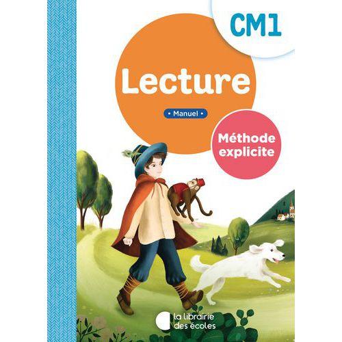 Illustration de : Méthode Explicite CM1 Lecture - Manuel élève édit.2023