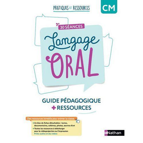 Illustration de : 30 séances de langage oral CM