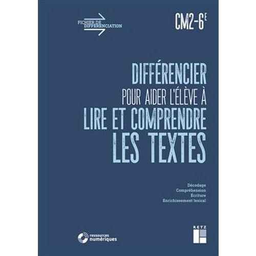 Illustration de : Différencier pour aider l'élève à lire les textes CM2-6e