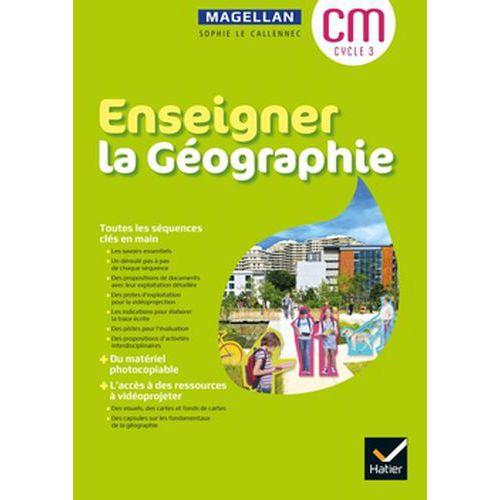 Illustration de : Magellan Enseigner géographie cycle 3 Guide + matériel 2021