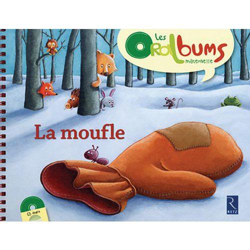 Illustration de : Oralbums Cycle 1 - La moufle + CD