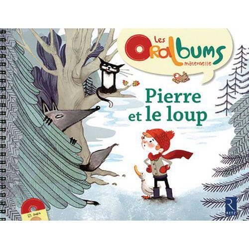 Illustration de : Oralbums Cycle 1 - Pierre et le loup + CD
