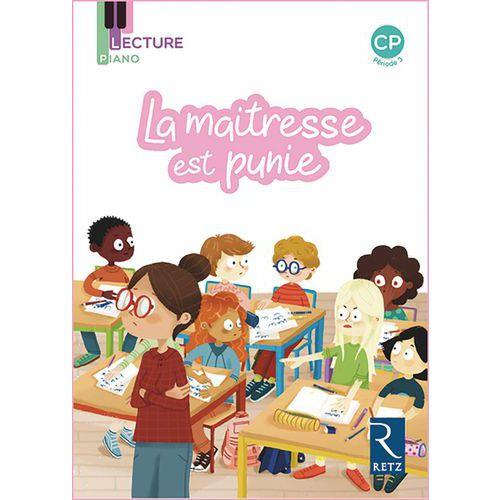 Illustration de : Album La maîtresse est punie Lecture Piano CP série 1