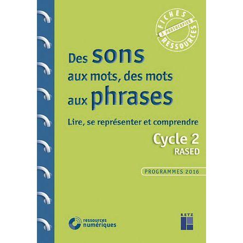Illustration de : Des sons aux mots, des mots aux phrases Cycle 2 + CD-Rom