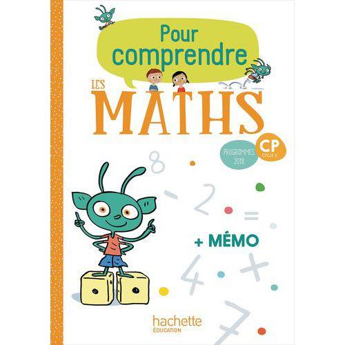 Illustration de : Pour comprendre les mathématiques CP Fichier élève + mémo