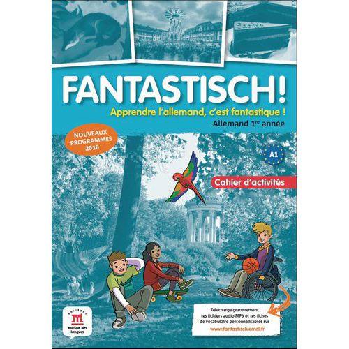 Illustration de : *Hc 9782356852953 Fantastisch! 1Re Annee