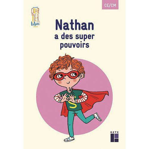 Illustration de : Nathan a des super pouvoirs Quartier libre CE/CM