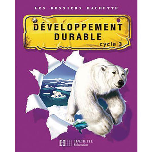 Illustration de : Les dossiers hachette sciences cycle 3 - le developpement