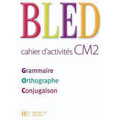 Illustration de : 9782011174215 BLED CM2 - CAHIER D'ACTIVITES - ED.2008