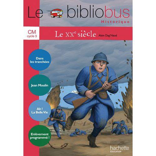 Illustration de : 9782011175687 LE BIBLIOBUS N 33 CM - LE XXE SIECLE - CAHIER DE L'ELEVE