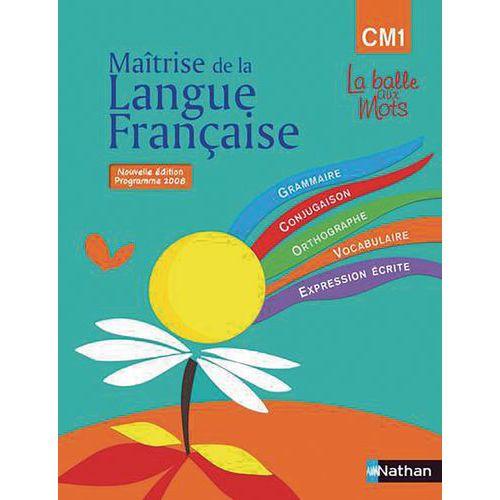 Illustration de : La balle aux mots - maitrise de la langues - manuel - cm1