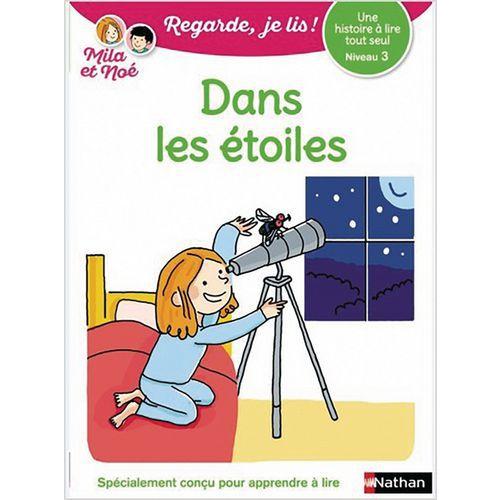 Illustration de : Dans les etoiles - niveau 3 - regarde je lis ! une histoire