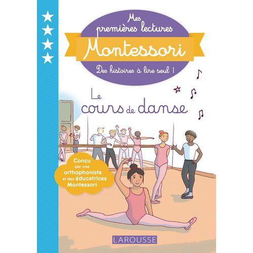 Illustration de : 9782035967503 LAROUSSE PREMIERES LECTURES MONTESSORI LE COURS DE DANSE